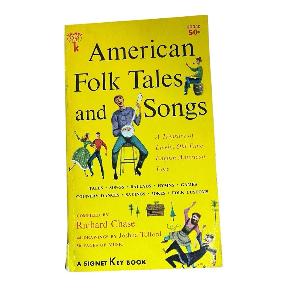 American Folk Tales & Songs compiled by Richard Chase Signet Key Book Paperback